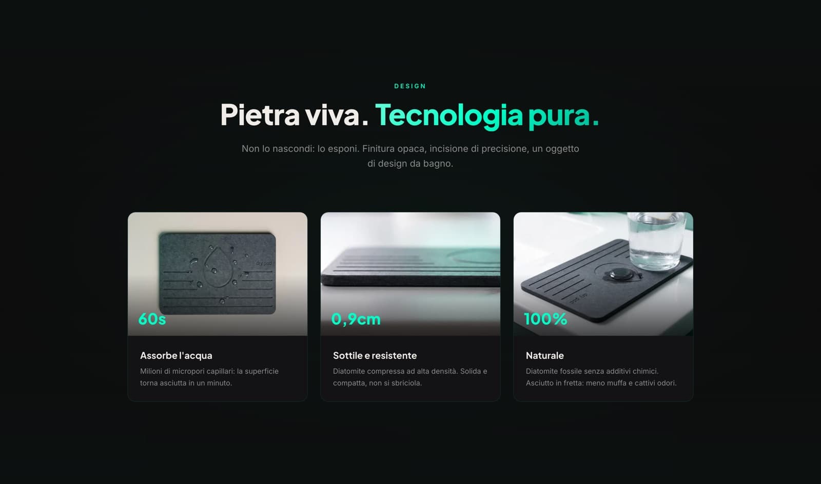Sezione design della home di Dry Pad, Pietra viva Tecnologia pura, con i dati 60 secondi, 0,9 cm, 100 per cento